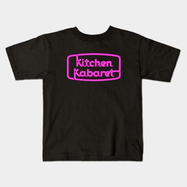 Kitchen Kabaret Kids T-Shirt by ThisIsFloriduhMan